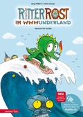 Cover: Ritter Rost 20: Ritter Rost im WWWunderland (Ritter Rost mit CD und zum Streamen, Bd. 20) - Annette Betz Verlag
