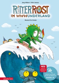 Abbildung von: Ritter Rost 20: Ritter Rost im WWWunderland (Ritter Rost mit CD und zum Streamen, Bd. 20) - Annette Betz Verlag