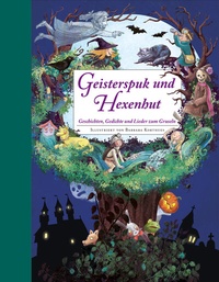 Abbildung von: Geisterspuk und Hexenhut - Ein Hausbuch für die ganze Familie. Mit Bastelideen - Annette Betz Verlag