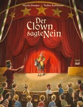 Cover: Der Clown sagte Nein - NordS&uuml;d Verlag