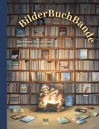 Abbildung von: BilderBuchBande - NordSüd Verlag