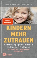 Cover: Kindern mehr zutrauen - K&ouml;sel