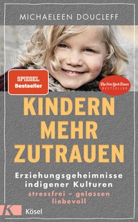 Abbildung von: Kindern mehr zutrauen - Kösel