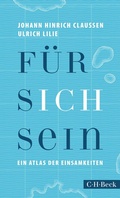 Cover: F&uuml;r sich sein - C.H.BECK