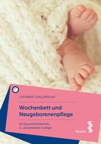 Abbildung von: Wochenbett und Neugeborenenpflege - Facultas