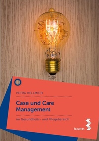 Abbildung von: Case und Care Management - Facultas