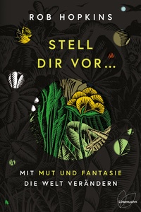 Abbildung von: Stell dir vor ... - Löwenzahn Verlag in der Studienverlag Ges.m.b.H.