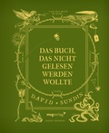 Cover: Das Buch, das nicht gelesen werden wollte - mvg