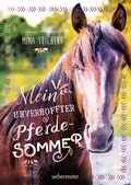 Cover: Mein unverhoffter Pferdesommer - Ueberreuter