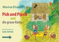 Cover: Pick und Pipsik und die graue Ratte - Fischer, R. G.