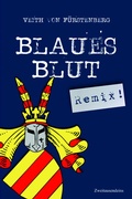 Cover: Blaues Blut (Remix!) - Zweitausendeins