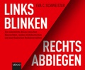 Cover: Links blinken, rechts abbiegen - abod