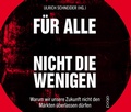 Cover: F&uuml;r alle, nicht f&uuml;r die Wenigen - abod