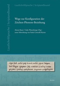 Cover: Wege zur Konfiguration der Zeichen-Phonem-Beziehung - Reichert Verlag