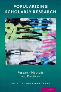 Enlarge image Cover: Popularizing Scholarly Research - Oxford University Press Inc