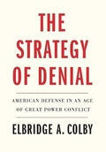 Cover: The Strategy of Denial - Yale University Press