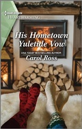 Cover: His Hometown Yuletide Vow - Harlequin