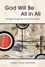 Cover: God Will Be All in All - Westminster/John Knox Press,U.S.