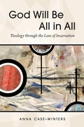Cover: God Will Be All in All - Westminster/John Knox Press,U.S.