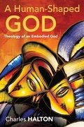 Cover: A Human-Shaped God - Westminster/John Knox Press,U.S.