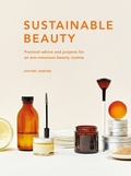 Cover: Sustainable Beauty: Volume 3 - White Lion Publishing