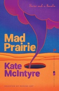 Cover: Mad Prairie - University of Georgia Press