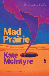 Enlarge image Cover: Mad Prairie - University of Georgia Press