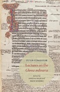Cover: Peter Comestor: Lectures on the Glossa Ordinaria - Pontifical Institute of Mediaeval Studies,Canada