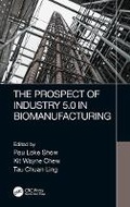 Cover: The Prospect of Industry 5.0 in Biomanufacturing - CRC Press