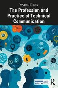 Enlarge image Cover: The Profession and Practice of Technical Communication - Routledge