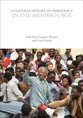 Cover: A Cultural History of Democracy in the Modern Age - Bloomsbury Academic