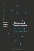 Cover: Adorno and Neoliberalism - Bloomsbury Academic