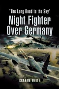 Cover: Night Fighter Over Germany - Pen & Sword Aviation