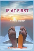 Cover: If At First - Draft2digital