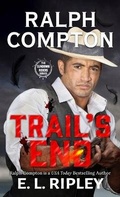 Cover: Ralph Compton Trail's End - Thorndike Press Large Print