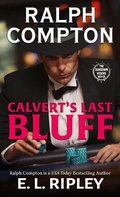 Cover: Ralph Compton Calvert's Last Bluff - Thorndike Press Large Print
