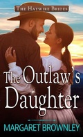 Cover: The Outlaw's Daughter - Thorndike Press Large Print