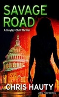 Cover: Savage Road - Thorndike Press Large Print