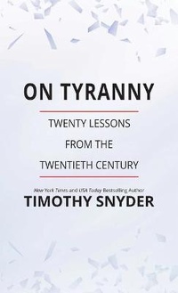 Abbildung von: On Tyranny - Thorndike Press Large Print