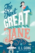 Cover: The Next Great Jane - Thorndike Striving Reader