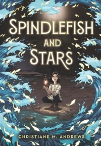 Abbildung von: Spindlefish and Stars - Thorndike Striving Reader
