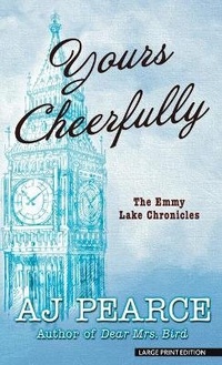 Enlarge image Cover: Yours Cheerfully - Thorndike Press Large Print