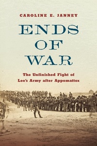 Enlarge image Cover: Ends of War - The University of North Carolina Press