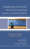Cover: Integrating Social and Emotional Learning across a School District - Rowman & Littlefield Publishers