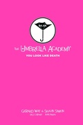 Cover: Tales from the Umbrella Academy: You Look Like Death Library Edition - Dark Horse Comics,U.S.