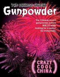Enlarge image Cover: The Chinese Invent Gunpowder - Rosen Young Adult