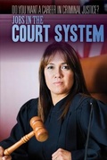 Cover: Jobs in the Court System - Rosen Young Adult
