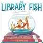 Cover: The Library Fish - Paula Wiseman Books