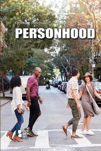 Abbildung von: Personhood - Greenhaven Publishing