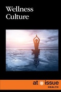 Cover: Wellness Culture - Greenhaven Publishing